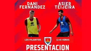 Presentación Dani Fernández y Asier Teijeira -19 julio 2024-