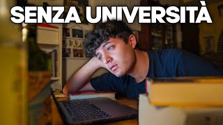 La vita senza università