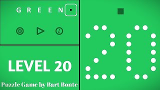 Green LEVEL 20 - Puzzle Game by Bart Bonte