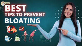 पेट में भारीपन कम करने के तरीके | Understanding Bloating: Symptoms, Causes, & Prevention | Dr Richa