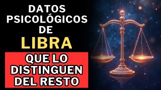 10 Datos Psicológicos de LIBRA Que Lo Hacen Distinto a los demás signos del zodíaco