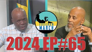 Freedom March 2024 Ep65