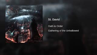 Oath to Order - St.  David