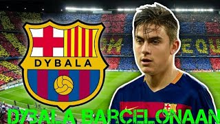 Dybala Barcelonaan?|Football confirmed And Rumour/Jalkapallon vahvistetut siirrot ja huhut