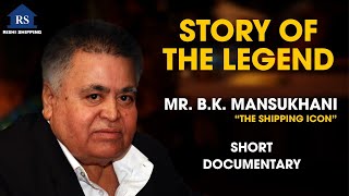 CA132 Documentary Of Mr. B.K.Mansukhani| Rishi Shipping| Gandhidham| Corporate Edition