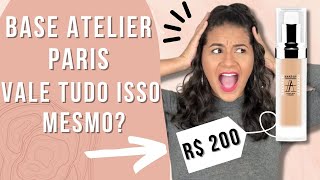 RESENHA BASE ATELIER PARIS - Vale tudo isso mesmo?