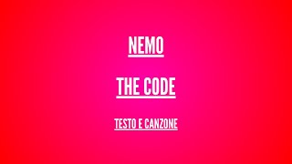 Nemo - The Code - Traduzione Italiano   Eurovision 2024