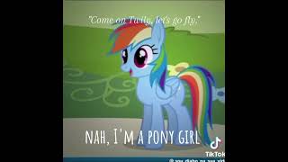 IM A PONY GIRLLL #mlpequestragirls