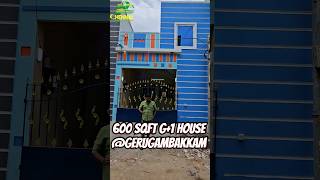 5️⃣5️⃣lakhs☎️9043050793☎️8220111174 G+1 house For sale #gerugambakkam #chennai #home #villa #veedu