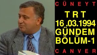 Gündem 16 MART 1994 - 1