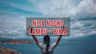 TEMPAT WISATANYA DI BIMA SEKEREN INI, NISA NDOKO LAMBU