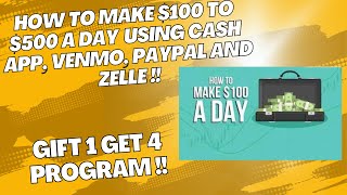 How To Make Money Online Using Cash App, Paypal, Venmo And Zelle With Gift1Get4