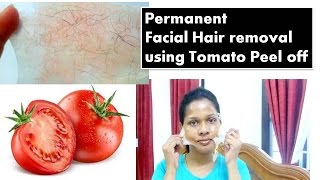 Permanent Facial Hair removal using TOMATO Peel off mask | Starnaturalbeauties