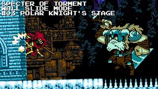 Shovel Knight: Specter of Torment - Wall Slide Mode #3 Polar Knight's Stage (Stranded Ship)