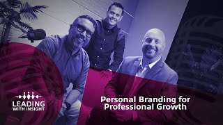 Personal Branding for Professional Growth