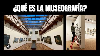 ¿Qué es la museografía? - Crítica sin Cortes