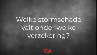 Welke stormschade valt onder welke verzekering?