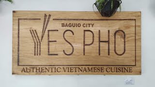 Yes Pho... authentic Vietnamese food in Baguio City