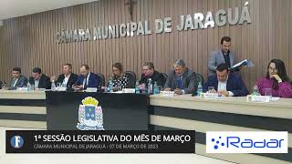 Sessão Câmara Municipal de Jaraguá Dia 07 de Março de 2022