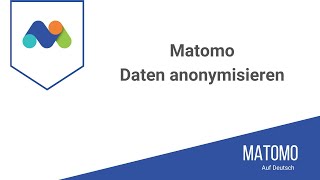 Tracking Daten in Matomo anonymisieren (DSGVO)