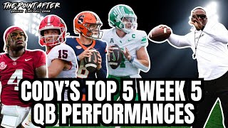 Cody Oakes' Top 5 Week 5 Quarterback Performances | Jalen Milroe, Carson Beck | The Point After