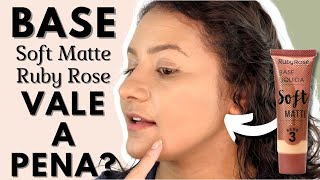 RESENHA da base SOFT MATTE da RUBY ROSE