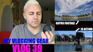 VLOG 39 - WHAT I USE TO FILM THE VLOGS