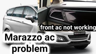 Mahindra marazzo ac problem// marazzo front ac not working.