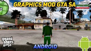 Graphics Mod For Gta Sa Android | Gta Sa Graphics Mod | Graphics Mod