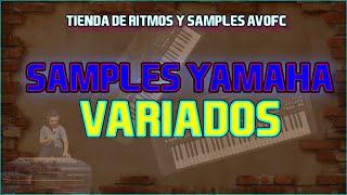 Samples para Yamaha | Variados | Tienda de ritmos y samples Avofc