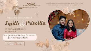 Wedding Ceremony: Sujith & Priscilla | 17.08.2023 | ANWA LIVE