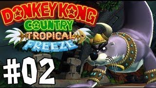 Donkey Kong Country: Tropical Freeze - Episode 2 [Krankzinnigheid]