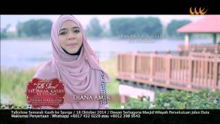 Promo Semarak Kasih Ke Syurga - Diana Amir