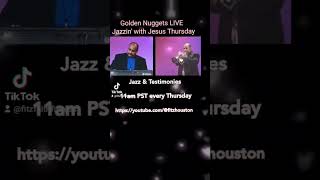 Golden Nuggets LIVE- Jazz & Kingdom Biz Thursday,  11am PST #shorts *Original audio - Fitz Houston