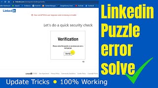 Linkedin Puzzle error | LinkedIn Captcha error Problem solved 100% | @DesignScenes