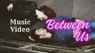 Music Video: Moments Together, Moments Apart