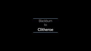 Blackburn to Clitheroe