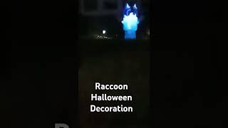 Raccoon Halloween Decoration