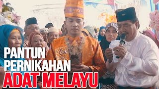 ADU PANTUN DIPESTA PERNIKAHANKU - ADAT MELAYU, RANTAU PRAPAT, SUMATRA UTARA