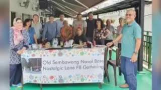 Gatherings of group members of Old Sembawang Naval Base Nostalgic Lane FB Group.