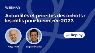 Actualités et priorités des achats : les défis pour la rentrée 2023