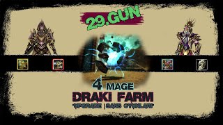 Knight Online | 4 Mage ile Draki Farm | Monster Stone - Upgrade - Shell Kırdırma | #29Gün