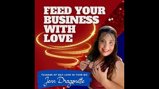 Feed Your Business With Love