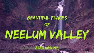 Most Beautiful Places In Neelum Valley Azad Kashmir || Travel Guide Azad Kashmir || Travel Vlog