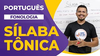 SÍLABA TÔNICA - PROPAROXÍTONAS, PAROXÍTONAS e OXÍTONAS