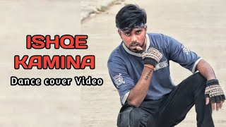 Ishq Kameena Dance Cover | Popping mix #trending #Dance #new