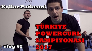 Power Curl Türkiye - Fırat(36) vs Güray(42)  (Vlog 2)