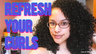 Morning Refresh (Freshen up your Face, Freshen up your curls)