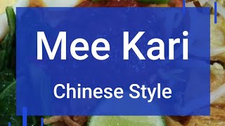 Mee Kari Chinese Style