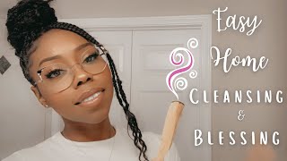 New Home Cleansing & Blessing